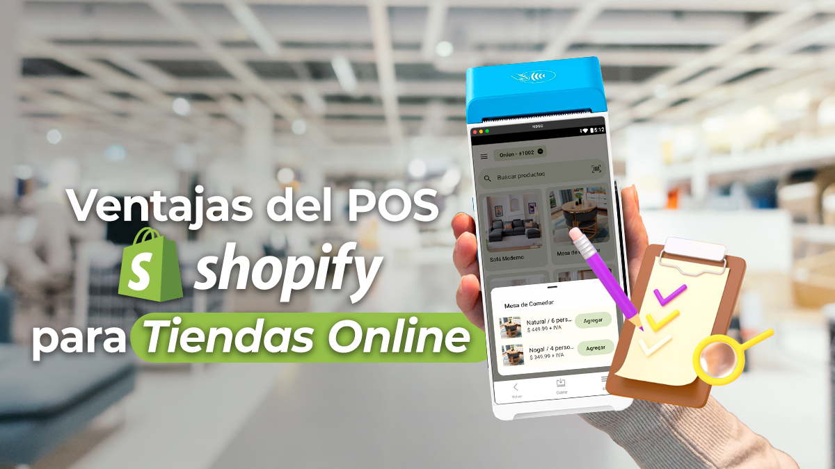 Shopify: 6 Ventajas Clave del POS para Tiendas Online que Mejoran la Experiencia del Cliente